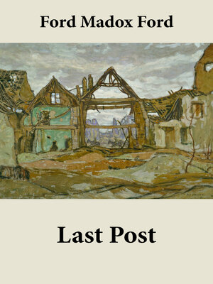 cover image of Last Post (Volume 4 of the tetralogy Parade's End)